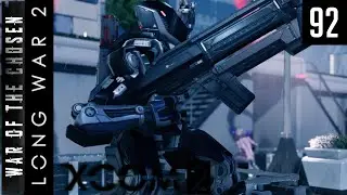XCOM 2 - Long War of the Chosen 2021 - #92 - Superheavy Problems Require Superheavy Solutions