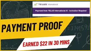 Telus International Payment Proof | Latest 2023
