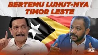 Ini Luhut-nya Timor Leste, Indonesia Penjajah? Ft. Fidelis Magalhaez (Presiden Dewan Menteri)