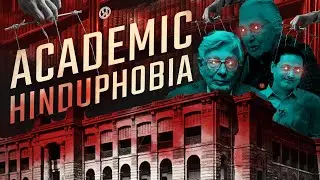 Academic Sahebs Who Never Left | Academic Hinduphobia | Hinduphobic Intellectuals | Prachyam