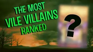 Most Vile Villains Ranked 🦹&zwj;♂️| Shelf Stuff