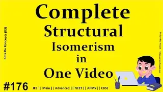 Structural Isomerism || Kota Ke Koncepts || JEE Main || Advanced || NEET || CBSE || AIIMS