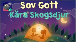 🎮 Sov Gott K&auml;ra Skogsdjur | Godnattsaga