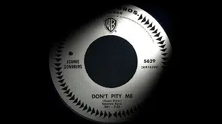 Joanie Sommers - Don`t Pity Me . ( Northern Soul )