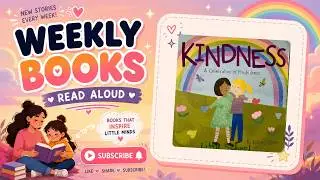 KINDNESS | A CELEBRATION OF MINDFULNESS | READ-ALOUD BOOKS FOR CHILDREN | AN EDUCATIONAL BOOK