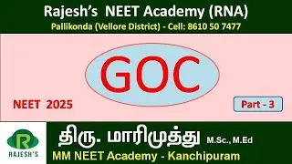 GOC / part 3 / Marimuthu sir / MM Academy / Rajesh's NEET Academy (RNA) / Pallikonda (Vellore dist)