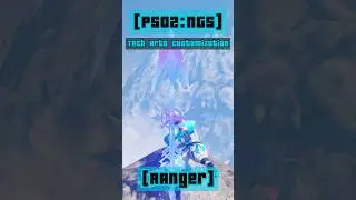 [PSO2NGS] RANGER: TYPE 1 - FALLEN IMPACT - Tech Arts Customization #pso2ngs #launcher #ngs #shorts