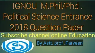 IGNOU Mphil/PhD 2018 Entrance Test Question Paper II Online Education II IGNOU I Parveen ThakurI