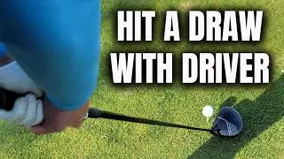 How to Hit a Draw with Driver in 2026
