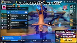 NEW UPDATE INJECTOR FREE OB49 ‼️ WORK ALL DEVICE NO PW ANTIBAN/BLACKLIST ‼️
