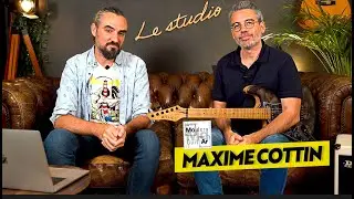 Meet the Musician / Teacher, Maxime Cottin @ModernGuitar