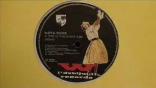 Data bass  - A trip in the night 1990