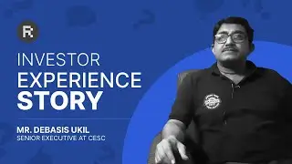 Investor Experience Story #2 - Mr. Debasis Ukil - ROYS FINANCE (Bengali)