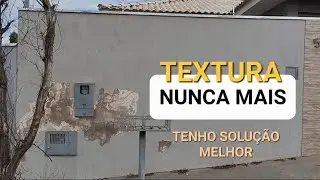 Não faça Textura Na Sua Casa! Utilize Argamassa!