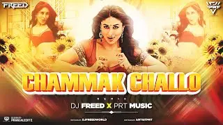Chammak Challo Remix &ndash; DJ Freed X PRT Music | Bollywood Club Mix 2025 | Dancefloor Banger