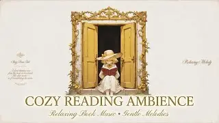 Relaxing Book Music 📖 Cozy Ambience for Deep Focus & Work