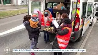 VAGUE DE FROID - Des maraudes supplémentaires pour la Croix Rouge