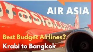 AIR ASIA (best budget airline) - Flying to BANGKOK from KRABI