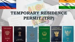 Temporary Residence Permit (TRP) | Russia
