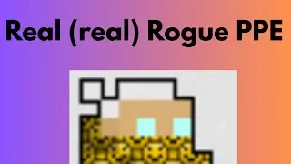 Real (real) Rogue PPE