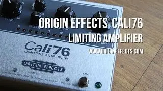 Origin Effects: Cali76-STD Limiting Amplifier - DEMO