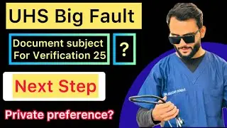 Documents for subject to verification/UHS provisional list Blunder/subject verification solution