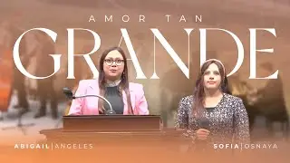 Amor tan grande   Abigail Angeles