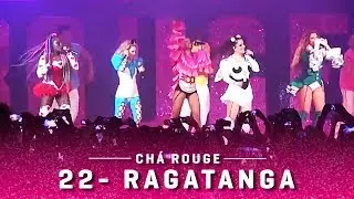 22- Ragatanga - Chá Rouge (Vivo Rio)