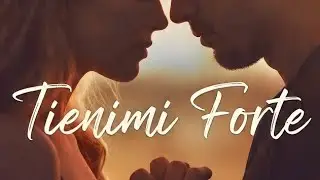 “Tienimi Forte ❤️ La Canzone che Ti Stringe il Cuore e Non Ti Lascia Più | De83ViL”