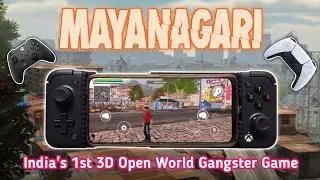 MAYANAGARI on Controller 🎮🤩🎮 | Ultra Graphics Update | India's 1st 3D Open World Gangster Game