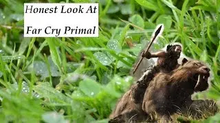 Honest Look At - Far Cry Primal