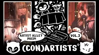 ✦ OUR TOP 10 ARTIST ALLEY ESSENTIALS! ✦ (Con)Artists Vol.2