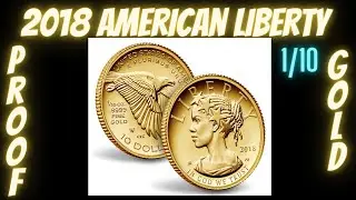 2018 1/10 OZ Proof Gold American Liberty Coin