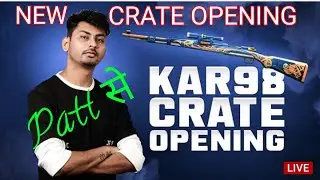 DYNAMO Kar98 CRATE OPENING LIVE | King of Crate Opening | Patt से |