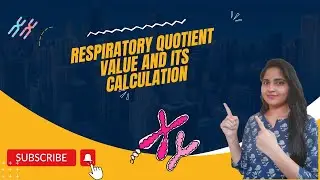 Respiratory Quotient Value and its calculation || TGT || PGT ||  LT|| CSIR || #pgt_biology