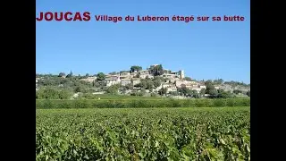 JOUCAS magnifique petit village &eacute;tag&eacute; sur sa butte face &agrave; la plaine du Luberon