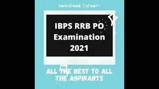 IBPS RRB PO Examination 2021 || All the Best || NewsFeed Career+