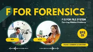 F is for File System - Carving Hidden Evidence