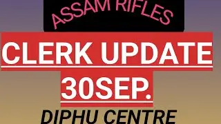 ASSAM RIFLE DIPHU CLERK UPDATE #PHYSICAL DIPHU GROUND LIVE #ASSAM RIFLE CLERK TYPING 2022 WRITTEN