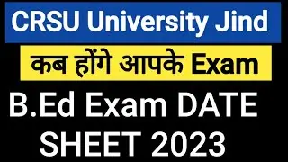 CRSU BED EXAM DATE SHEET 2023 || Analysis by Opender Sir ||