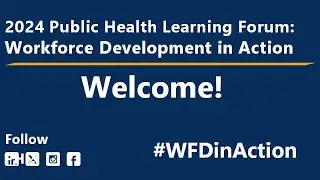 Laying the Groundwork: Essentials of Public Health Workforce Development