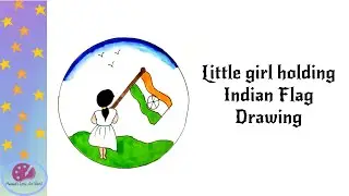 Easy Independence Day drawings  - Little girl holding Indian Flag drawing for kids