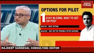 Rajdeep Sardesai Explains Options Ahead For Sachin Pilot After Being Sacked