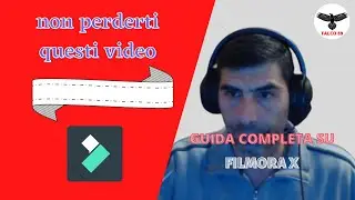 FILMORA X : GUIDA COMPLETA
