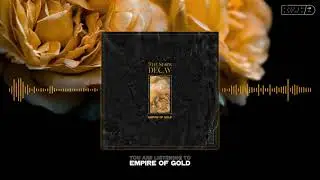 The Slow Decay - Empire Of Gold | Official Visualizer