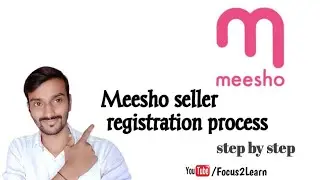 meesho seller registration/ meesho supplyer registration @focus2learn