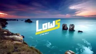 Low5 & AK:hash - The Walk