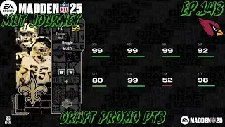 Draft Promo Pt3 - Madden 25: MUT Journey - Ep.143