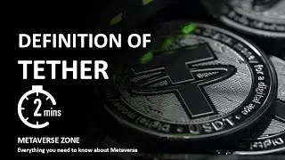 Tether Definition & Meaning - What is Tether?