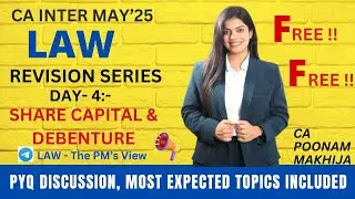 CA INTER LAW FREE REVISION EXPRESS I LAW REVISION SERIES DAY 5I MAY'25 ATTEMPT I CA POONAM MAKHIJA